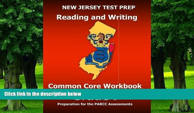 Big Deals NEW JERSEY TEST PREP Reading and Writing Common Core Workbook Grade 7: Preparation for