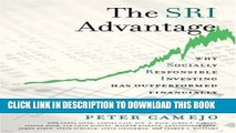 [PDF] The SRI Advantage: Why Socially Responsible Investing Has Outperformed Financially Full Online
