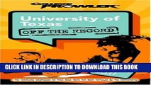 New Book University of Texas: Off the Record (College Prowler) (College Prowler: University of