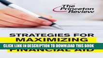 New Book Strategies for Maximizing Your College Financial Aid (College Admissions Guides)