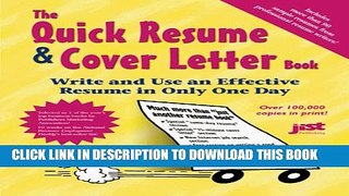 Collection Book The Quick Resume   Cover Letter Book: Write and Use an Effective Resume in Only