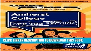Collection Book Amherst College 2012: Off the Record
