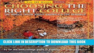 Collection Book Choosing the Right College: The Whole Truth about America s Top Schools