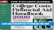 Collection Book The College Board College Cost   Financial Aid Handbook 2000 (College Costs
