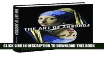 [Read] The Art of Forgery: The Minds, Motives and Methods of the Master Forgers Ebook Free