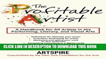 [Read] The Profitable Artist: A Handbook for All Artists in the Performing, Literary, and Visual