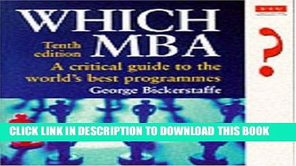 [PDF] Which MBA?: A Critical Guide to the World s Best Programs Tenth Edition Full Online