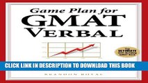 New Book Game Plan for GMAT Verbal: Your Proven Guidebook for Mastering GMAT Verbal in 20 Short Days