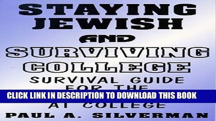 Collection Book Staying Jewish and Surviving College, Survival Guide for the Jewish student at