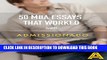 Collection Book 50 MBA Essays That Worked, Volume 3
