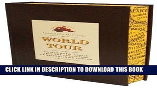 [Read] World Tour: Vintage Hotel Labels from the Collection of Gaston-Louis Vuitton Ebook Free
