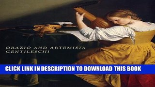 [Read] Orazio and Artemisia Gentileschi Ebook Free
