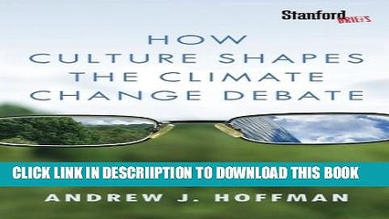 [PDF] How Culture Shapes the Climate Change Debate Full Online