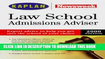 Collection Book KAPLAN/NEWSWEEK LAW SCHOOL ADMISSIONS ADVISER 2000