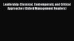 [PDF] Leadership: Classical Contemporary and Critical Approaches (Oxford Management Readers)