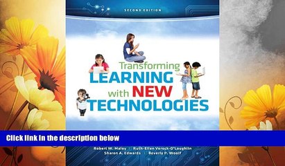Full [PDF] Downlaod  Transforming Learning with New Technologies (2nd Edition)  READ Ebook Online