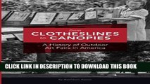 [Read] From Clotheslines to Canopies: A History of Outdoor Art Fairs in America Free Books