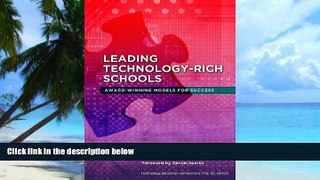 Big Deals  Leading Technology-Rich Schools (Technology   Education, Connections (Tec))  Free Full