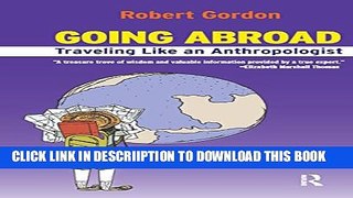 [PDF] Going Abroad: Traveling Like an Anthropologist Full Colection