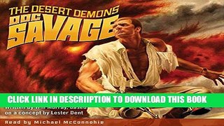 [PDF] Doc Savage: The Desert Demons: Wild Adventures of Doc Savage Full Online