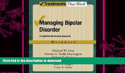 READ  Managing Bipolar Disorder: A Cognitive Behavior Treatment Program Workbook (Treatments That