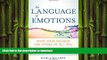 READ  The Language of Emotions: What Your Feelings Are Trying to Tell You  PDF ONLINE