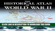 [PDF] Historical Atlas of World War II Full Online