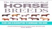 New Book The Illustrated Encyclopedia of Horse Breeds: A Comprehensive Visual Directory of the