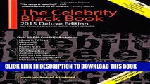 New Book The Celebrity Black Book 2015: Over 50,000  Accurate Celebrity Addresses for Autographs,