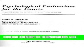 New Book Psychological Evaluations for the Courts: A Hndbk for Mental Health Professionals   Lawyers