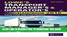 [PDF] Lowe s Transport Manager s and Operator s Handbook 2016 Full Online