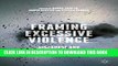 Collection Book Framing Excessive Violence: Discourse and Dynamics