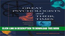 Collection Book Great Psychologists and Their Times: Scientific Insights Into Psychology s History