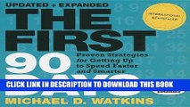 Collection Book The First 90 Days: Proven Strategies for Getting Up to Speed Faster and Smarter
