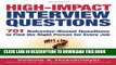 New Book High-Impact Interview Questions: 701 Behavior-Based Questions to Find the Right Person