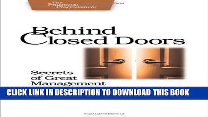 [PDF] Behind Closed Doors: Secrets of Great Management (Pragmatic Programmers) Full Collection