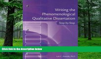 Big Deals  Writing the Phenomenological Doctoral Dissertation Step-by-Step  Best Seller Books Best