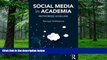 Big Deals  Social Media in Academia: Networked Scholars  Best Seller Books Most Wanted