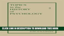 New Book Topics in the History of Psychology: Volume II: 002