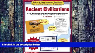 Big Deals  Ancient Civilizations: Quick   Easy Internet Activities for the One-computer Classroom