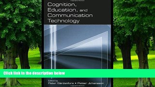 Big Deals  Cognition, Education, and Communication Technology  Best Seller Books Most Wanted