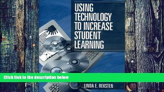 Big Deals  Using Technology to Increase Student Learning  Free Full Read Best Seller