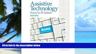 Big Deals  Assistive Technology: Access for All Students (Paperback) - Common  Best Seller Books
