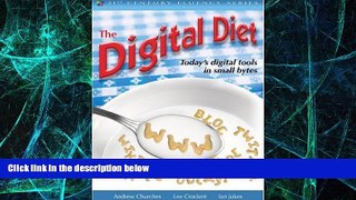 Big Deals  The Digital Diet: Today s Digital Tools in Small Bytes (The 21st Century Fluency