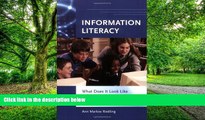 Big Deals  Information Literacy: What Does It Look Like in the School Library Media Center?  Best