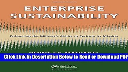 [PDF] Enterprise Sustainability: Enhancing the Military s Ability to Perform its Mission