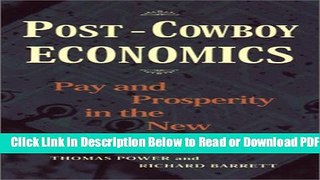 [Get] Post-Cowboy Economics: Pay And Prosperity In The New American West Free Online