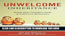 [Read] Unwelcome Inheritance: Break Your Family s Cycle of Addictive Behaviors Popular Online