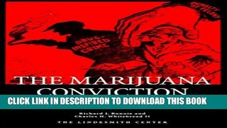 [Read] Marijuana Conviction: A History of Marijuana Prohibition in the United States (Drug Policy