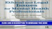 New Book Ethical and Legal Issues for Mental Health Professionals: in Forensic Settings